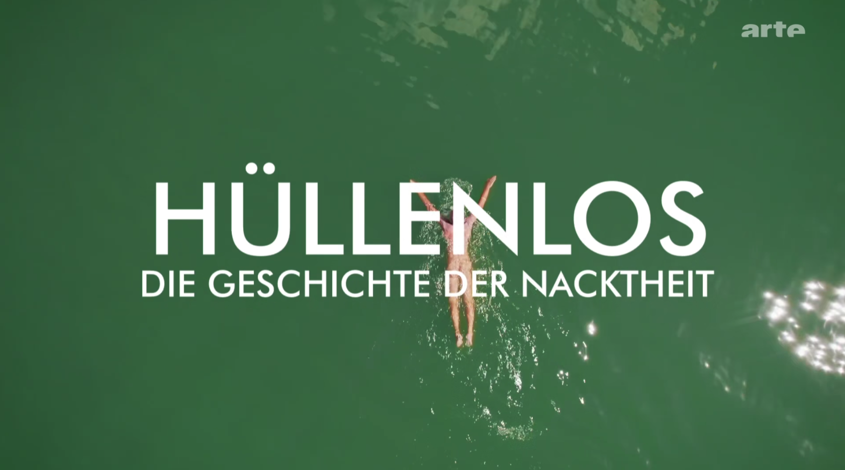 Arte-Dokumentation: Hüllenlos – Die Geschichte der Nacktheit